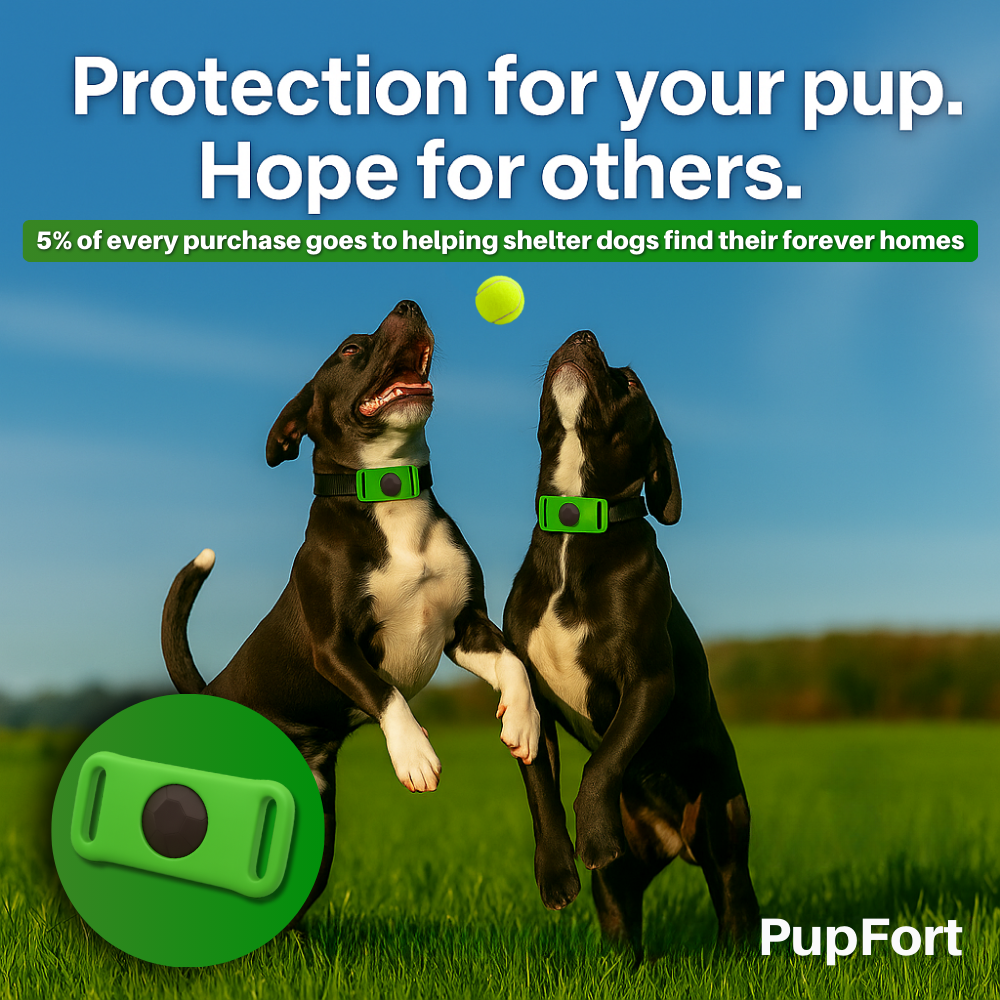 PupFort™ Guardian